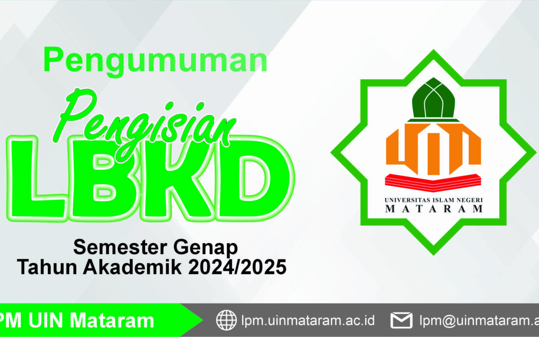 Pengumuman Pengisian LBKD Serdos dan Non Serdos UIN Mataram Semester Genap Tahun Akademik 2024/2025