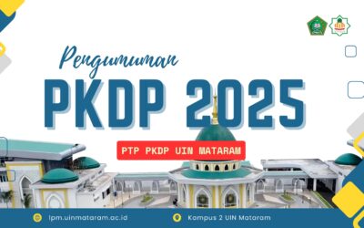 Pengumuman Pelaksanaan Pendaftaran Peserta PKDP PTP PKDP UIN Mataram Tahun 2025